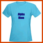 Mothers Day gifts like alpha mom T-shirts