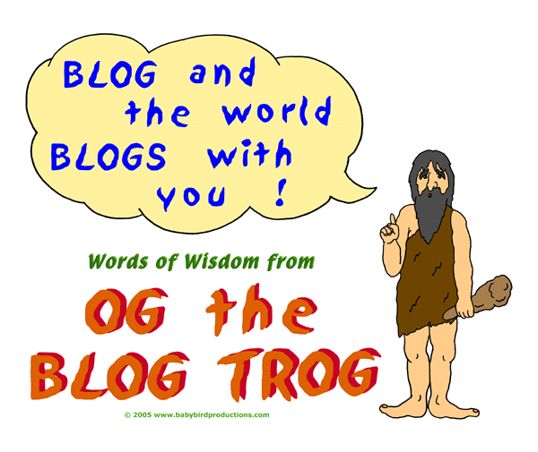Blogger gifts with Og the Blog Trog's words of wisdom appear on clothes and gift items.