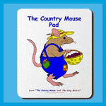 Gifts: mouse pads with the country mouse.