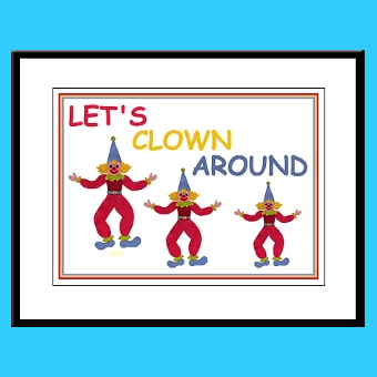 Let's clown around circus clowns kids wall art framed prints