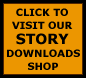 Click to visit our story downloads shop.